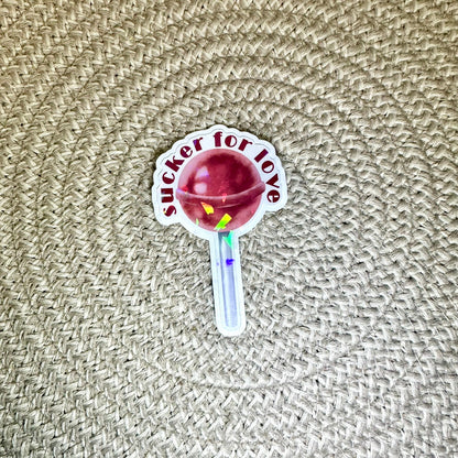 Sucker for Love Sticker